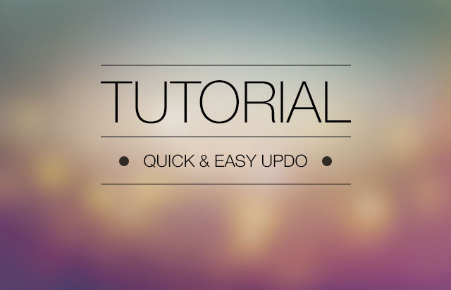 Tutorial: A quick & easy updo