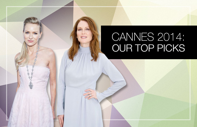 Cannes 2014: Our Top Picks