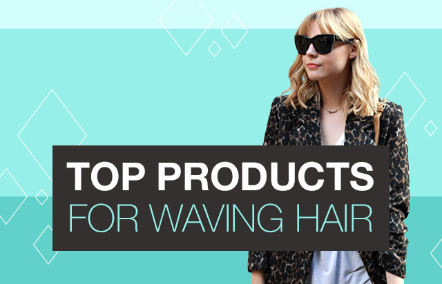 Top products for waving hair