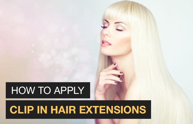 Tutorial: How to apply clip in hair extensions