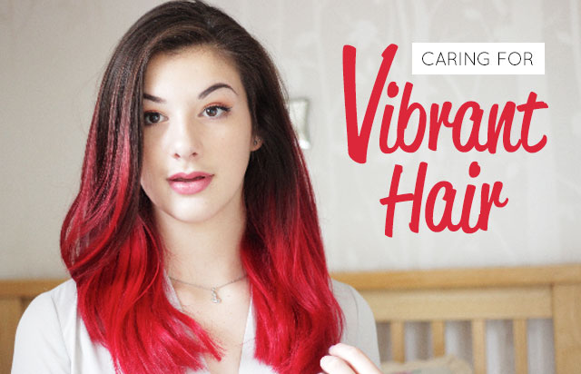 Caring for vibrant hair